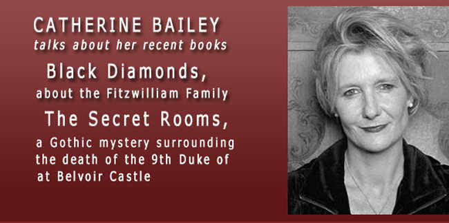 Catherine Bailey and her book Black Diamonds